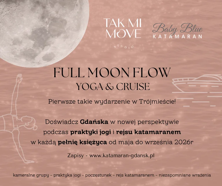 Full Moon Flow w Gdańsku: joga i rejs 28 sierpnia: key details