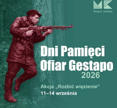 Dni Pamięci Ofiar Gestapo w Krakowie: program na wrzesień 2026