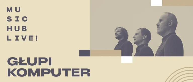 Głupi Komputer w Katowicach: koncert za 30 zł