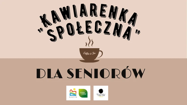 Kawiarenka dla seniorów w Olsztynie. Bezpłatnie 2 września
