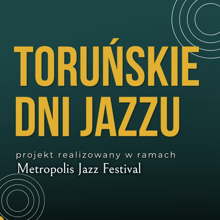 Toruńskie Dni Jazzu 11–13 września. Koncerty za darmo: key details